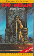 Livre - Henri Vernes - Bob Morane - L'anneau de Salomon - Numéro 24 - TYPE 23 - EO - 1995 - Neuf - Lefrancq