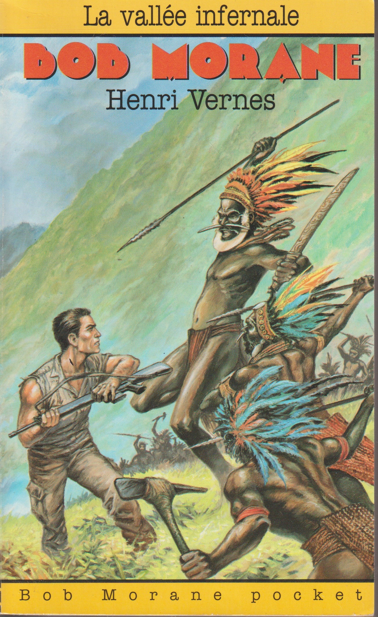 Livre dédicacé - Henri Vernes - Bob Morane - La vallée infernale - Numéro 1 - TYPE 21 - RE - 1992 - Neuf - Lefrancq