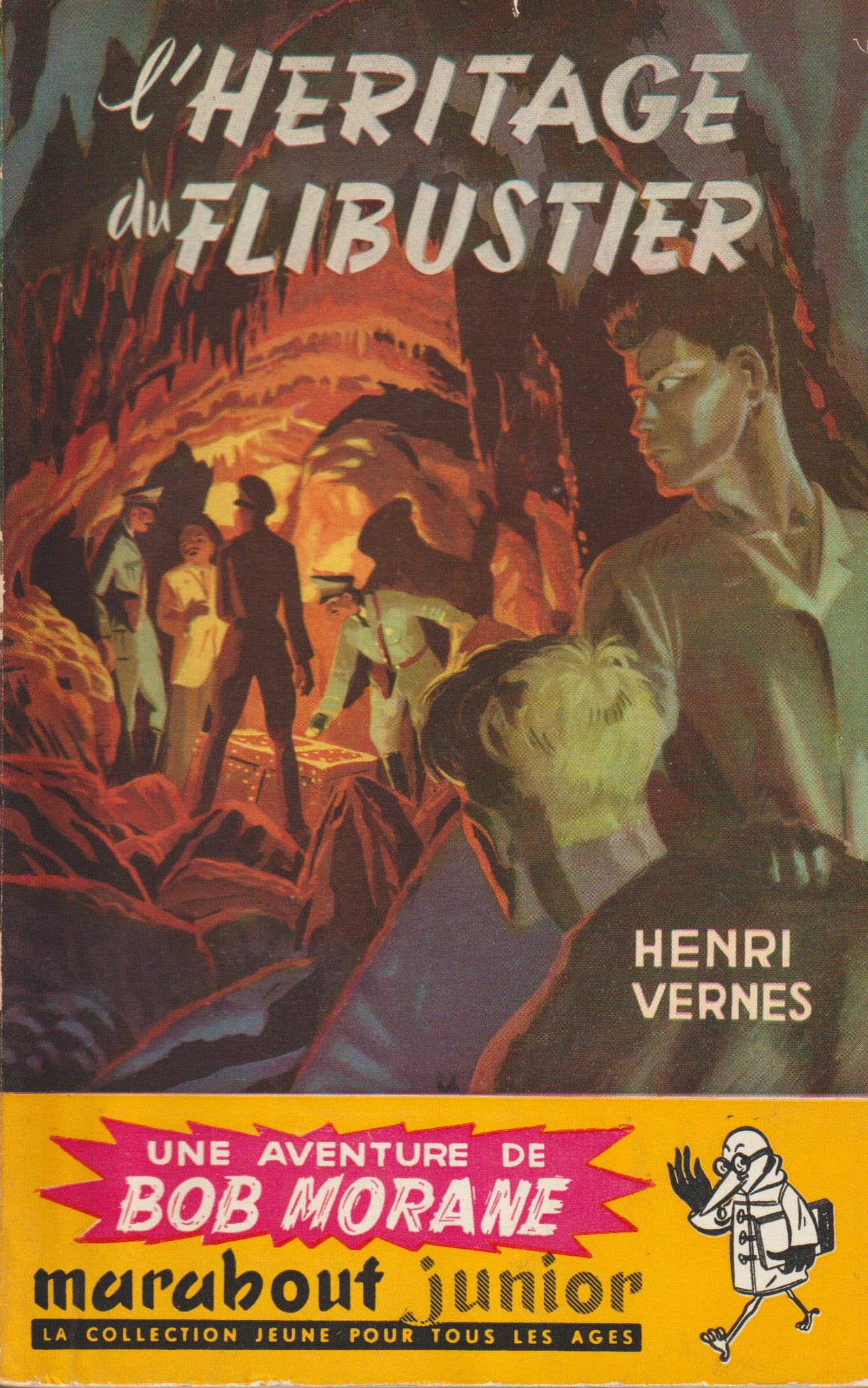 Libro - Henri Vernes - Bob Morane - La herencia del filibustero - Número 38 - TIPO 1 - EO - 1954 - TTBE - Marabout junior