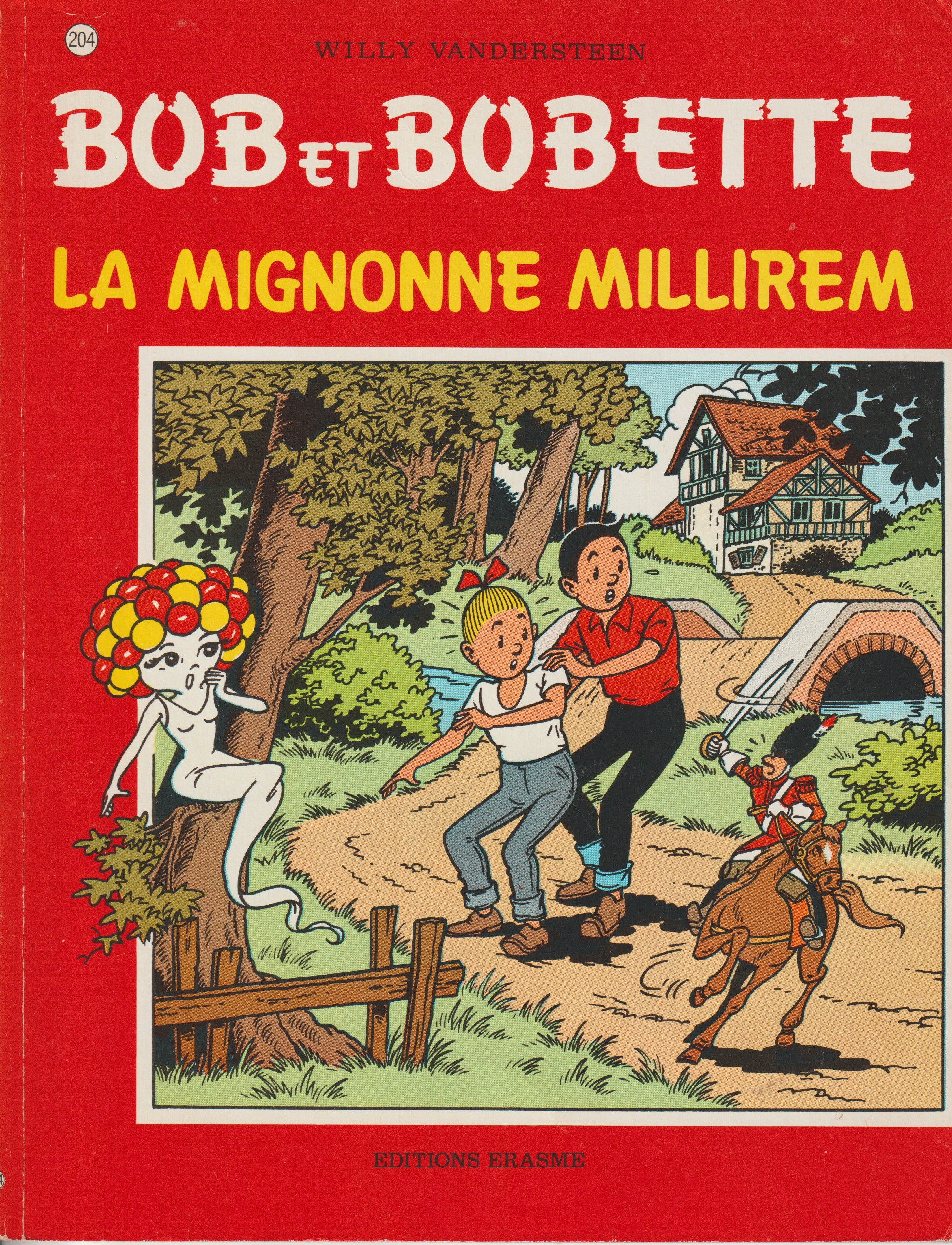 BD  Bob et Bobette - La mignonne millirem - N° 204 - EO - 1985 -TTBE-Vandersteen