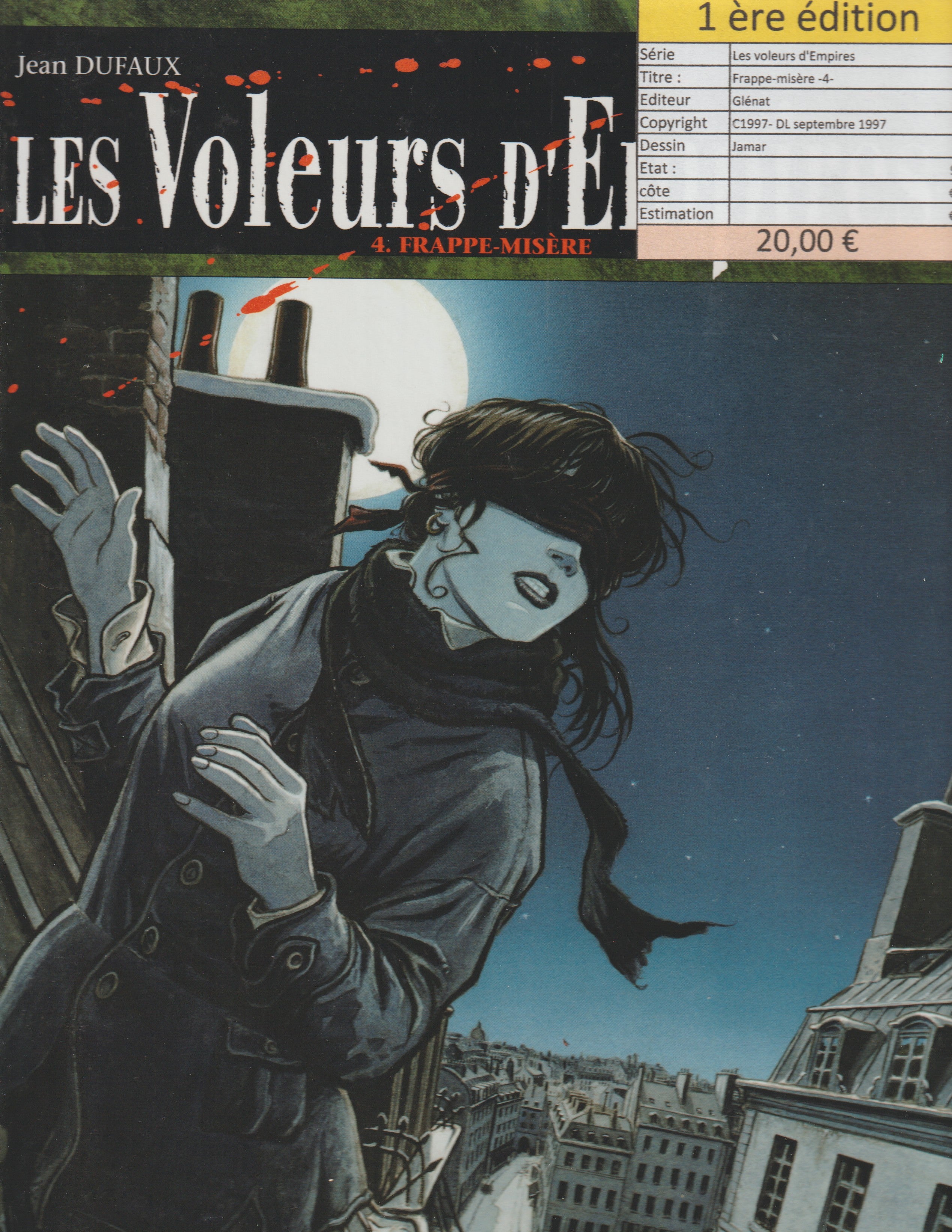 Bd - Les voleurs d'empire - Frappe misère - Tome 4 - Jamar - EO - 1997 - TBE - Glenat