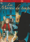 Bd - Une aventure de Spirou et Fantasio par Frank Le Gall - Les marais du temps - Tome 2 - Franck Le Gall - EO - 2007- TTBE - Dupuis
