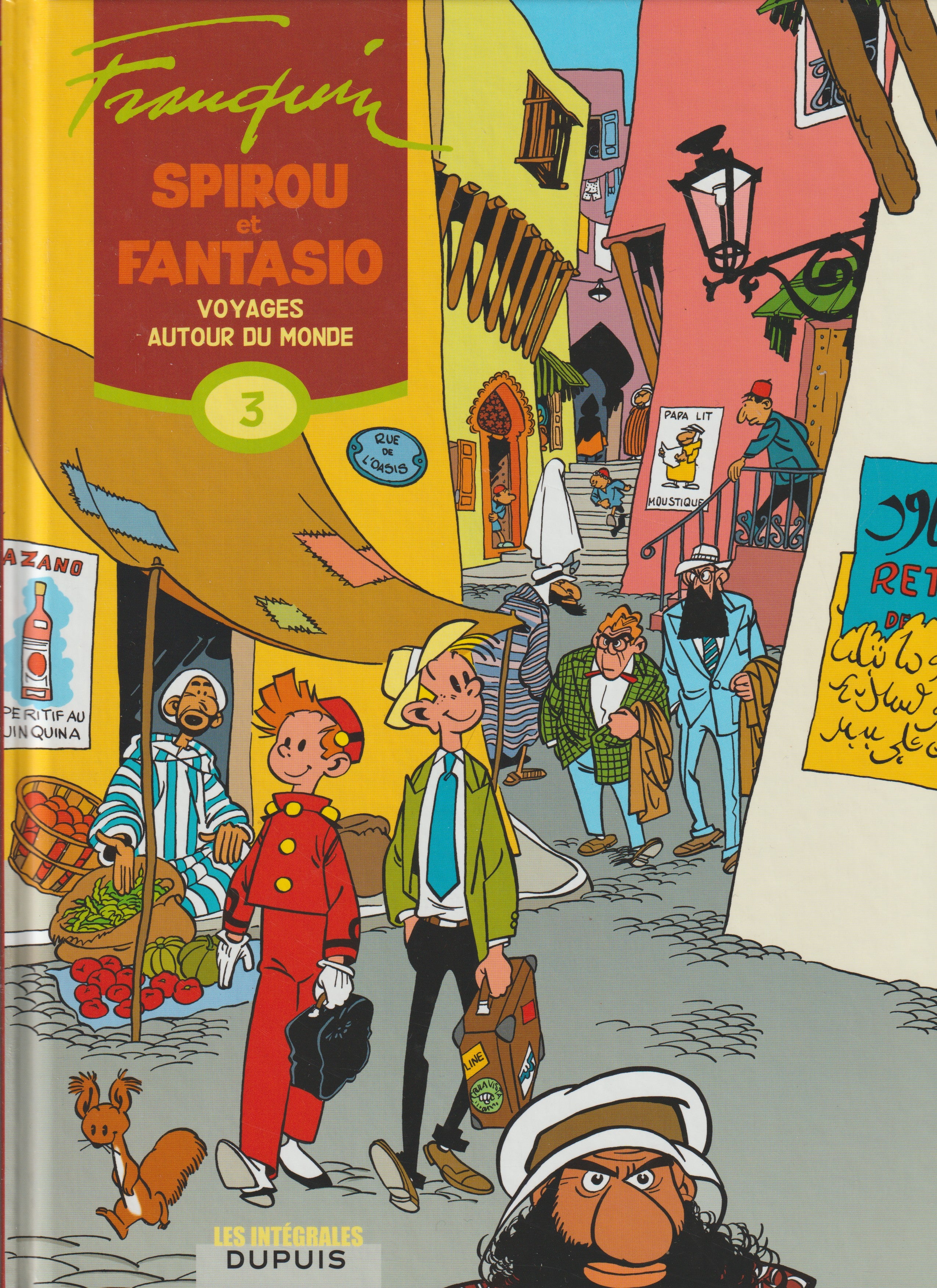 Bd - Spirou et Fantasio - Voyages autour du monde - Tome 3 - Franquin - EO - 2007 - TTBE - Dupuis