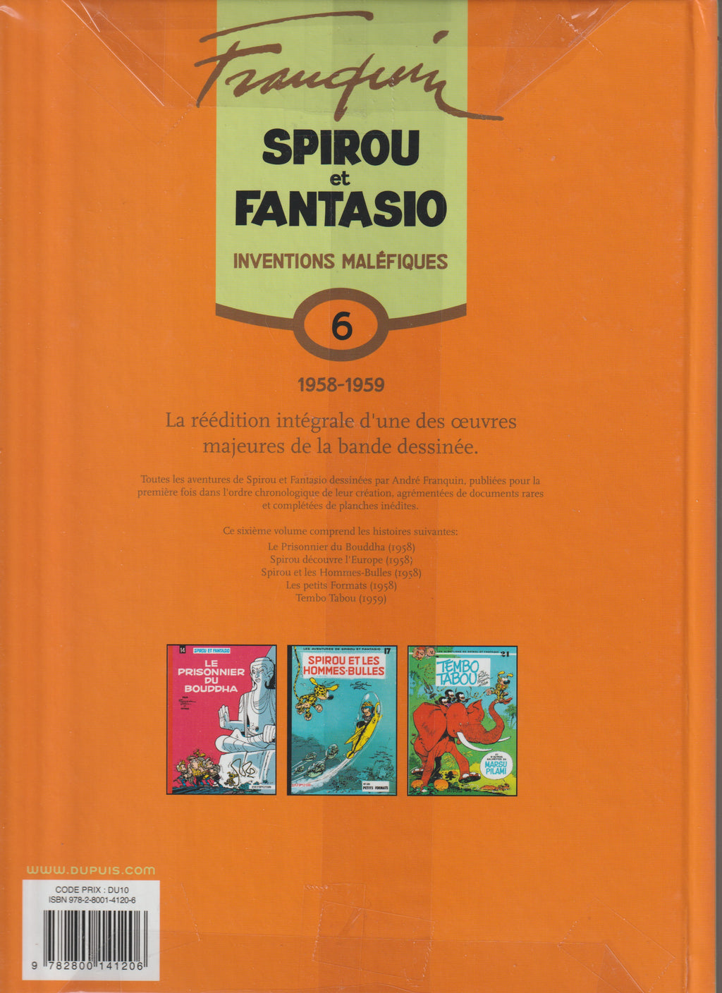 Cómic - Spirou y Fantasio - Inventos maléficos - Tomo 6 - Franquin - EO - 2008 - TTBE - Dupuis