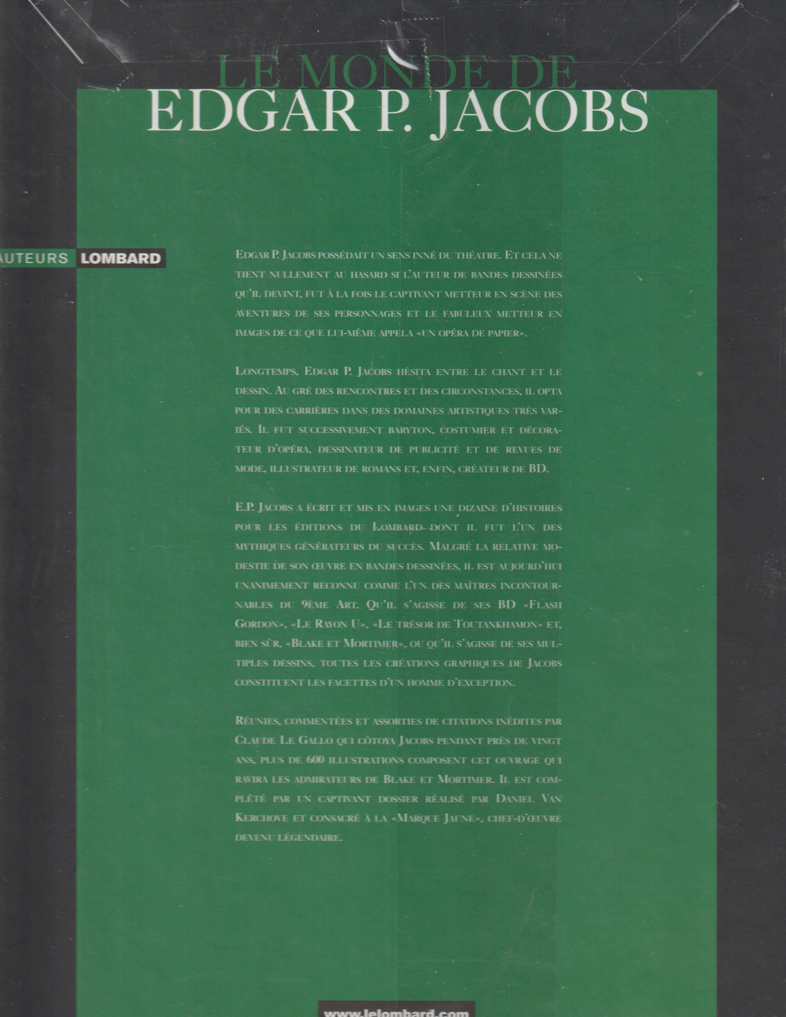 Bd - Auteurs lombard - Le monde de edgar P. Jacobs - Tome 6 - Jacobs - EO - 2006 - TTBE - Lombard