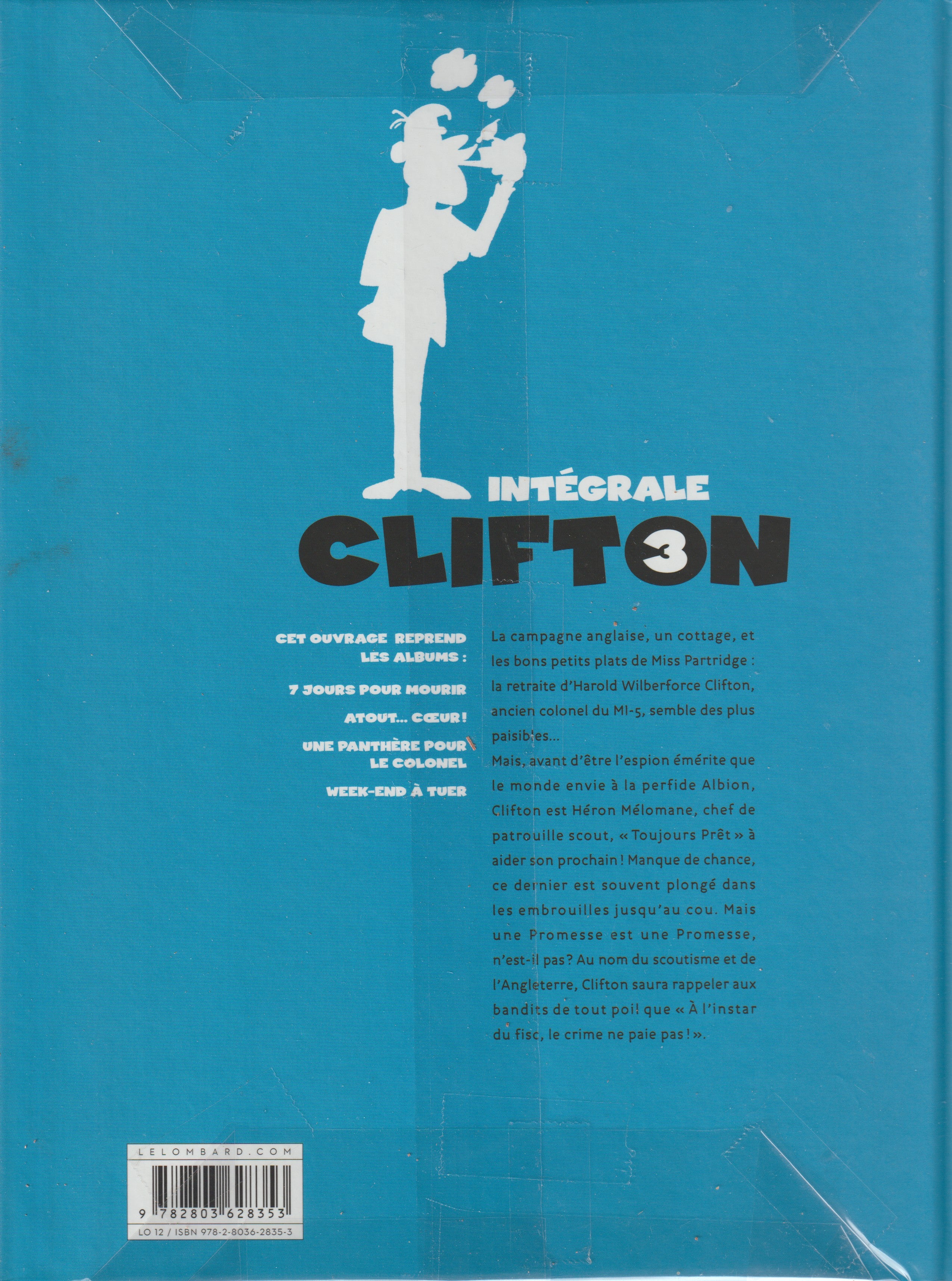 Bd - Clifton - Intégrale - Tome 3 - De Groot et Turk - EO - 2011 - TTBE - Le lombart
