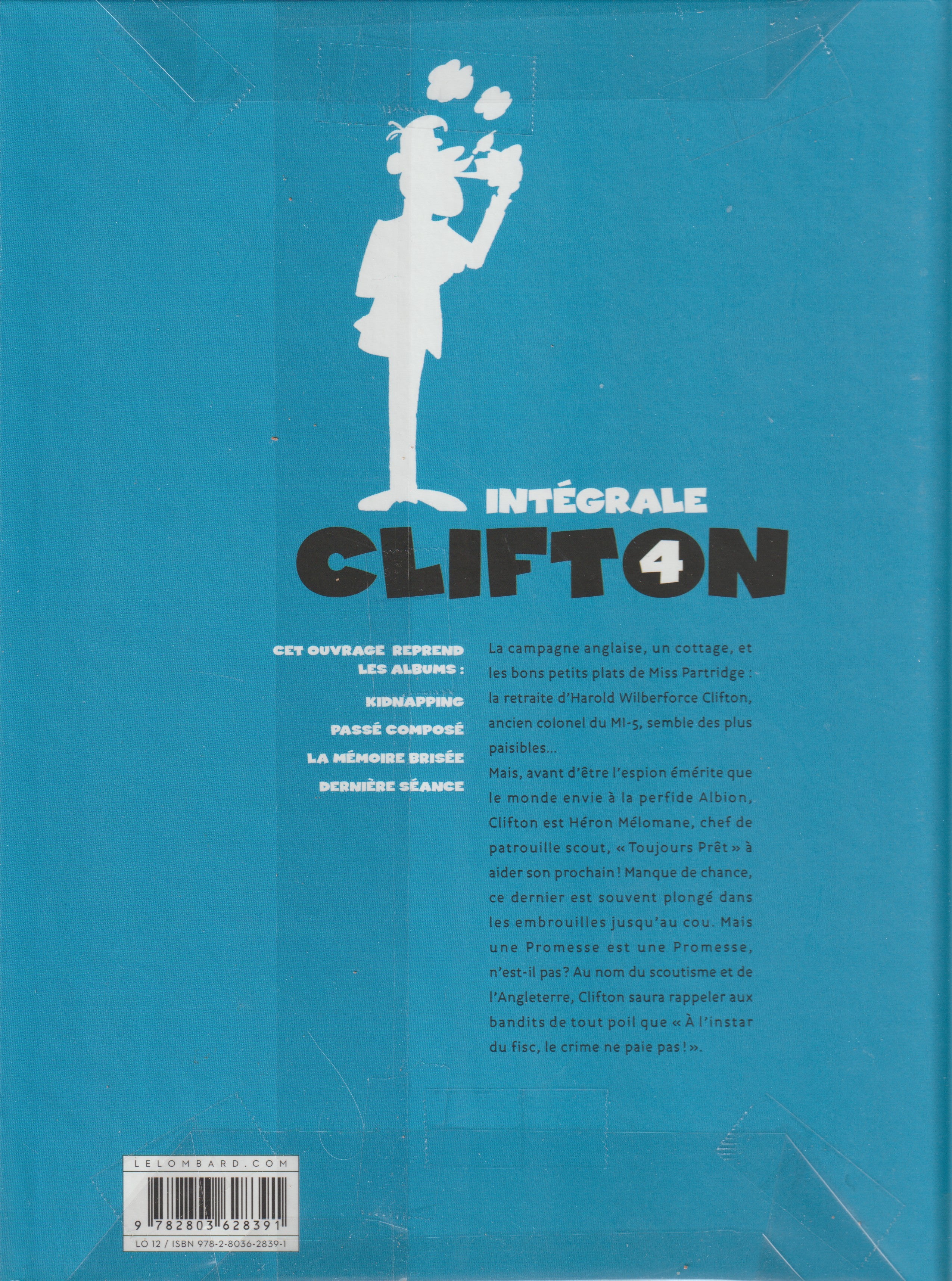 BD Integrale  Clifton - N°4 - EO- cartonnée-2011 -TTBE- De Groot Turk et Bédu - Le lombart