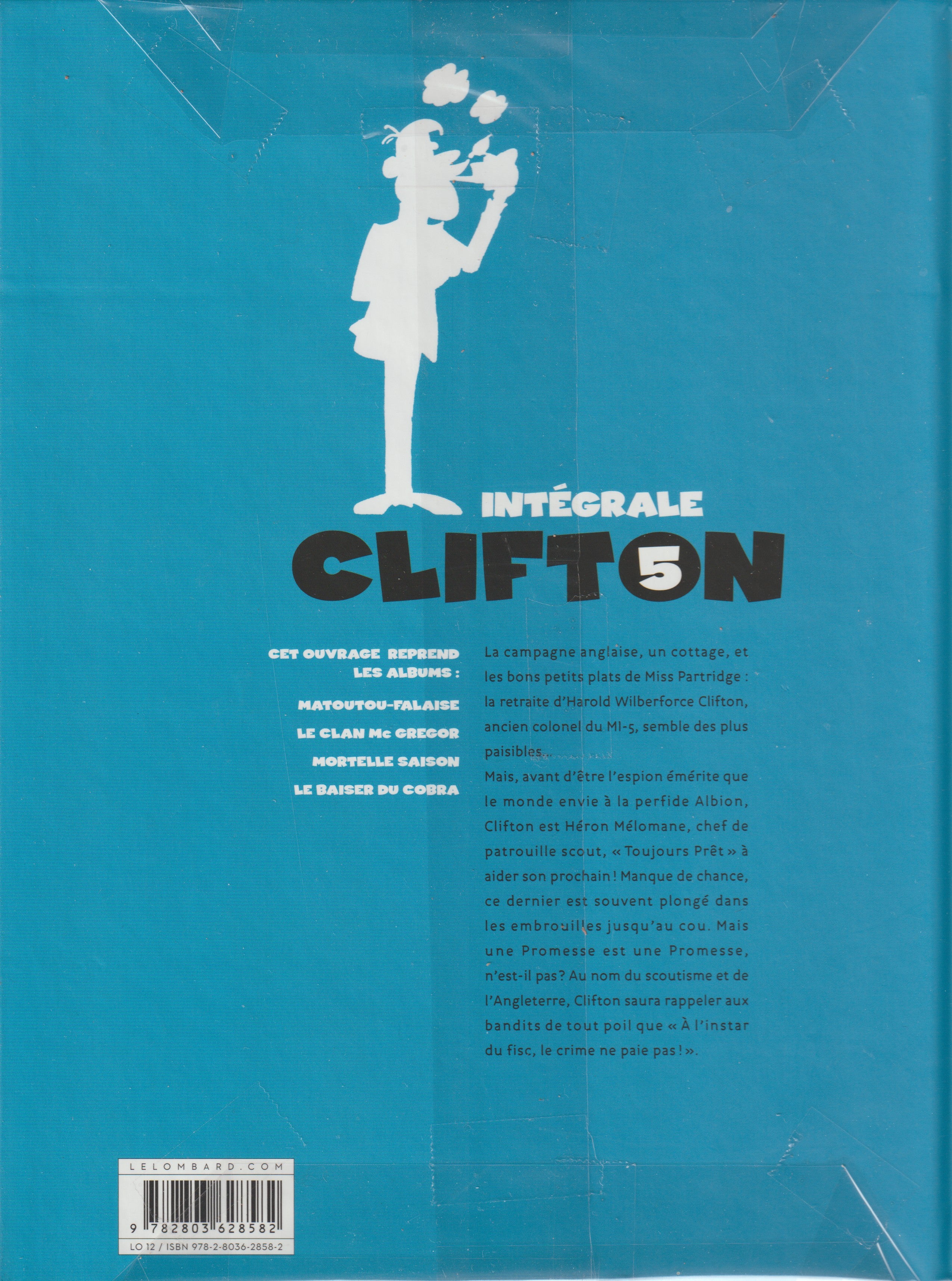 BD Integrale  Clifton - N°5 - EO- cartonnée-2011 -TTBE- De Groot et Bédu - Le lombart