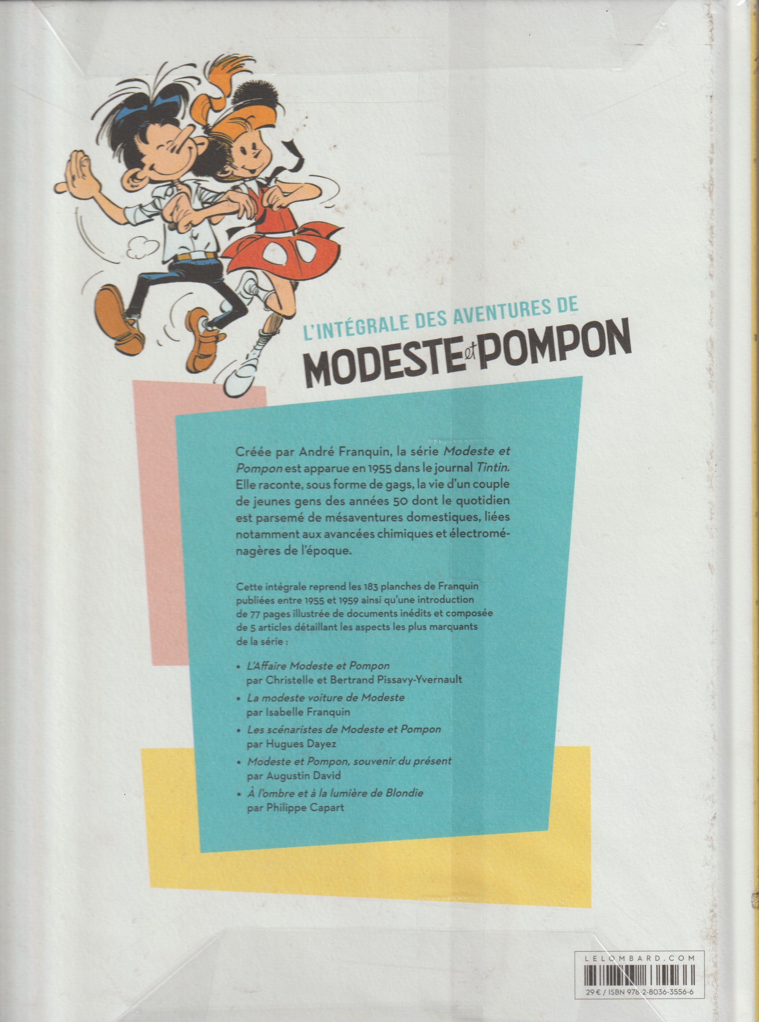 Bd - Modeste et Pompon - L'intégrale des aventures de Modeste et Pompon - Franquin - EO - 2015 - TTBE - Le Lombard