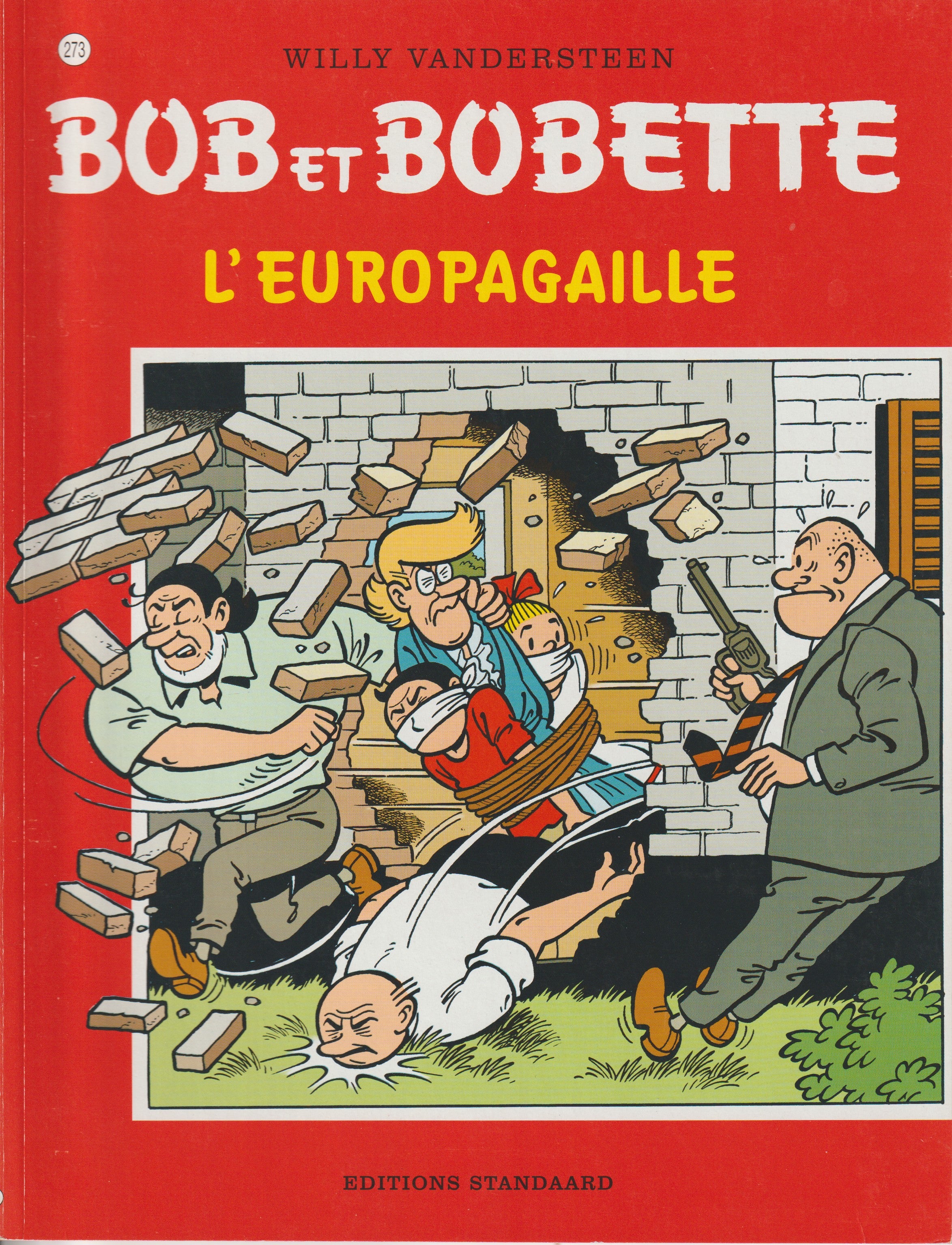 BD  Bob et Bobette - L'Europagaille - N° 273 - EO - 2002 -TTBE-Vandersteen