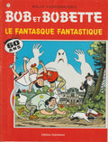 BD  Bob et Bobette - Le fantasque fantastique  - N° 287 - EO - 2005 -TTBE-Vandersteen
