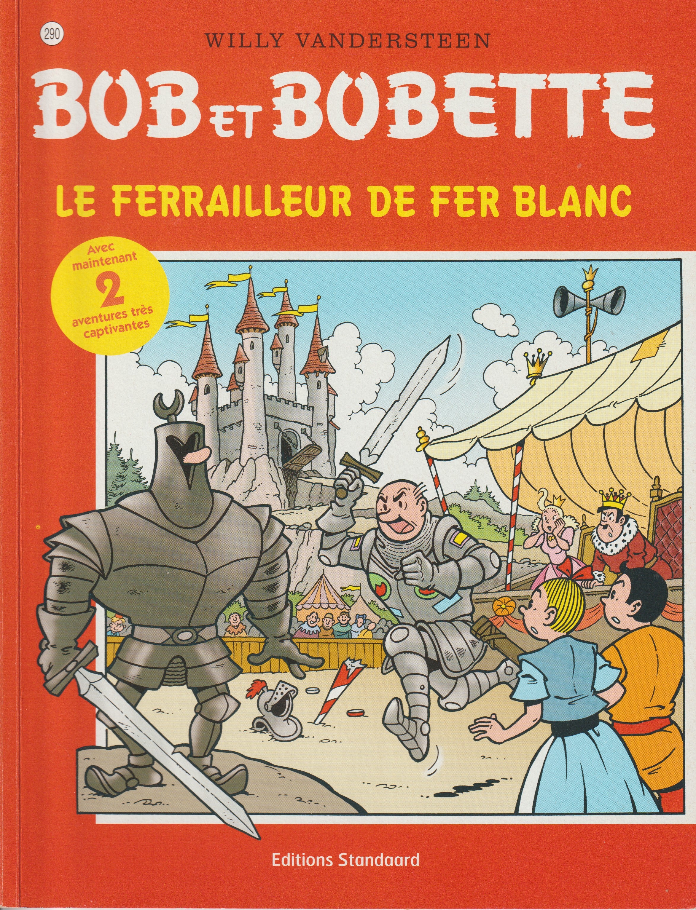 BD  Bob et Bobette - Le ferrailleur de fer blanc  - N° 290 - EO - 2006 -TTBE-Vandersteen