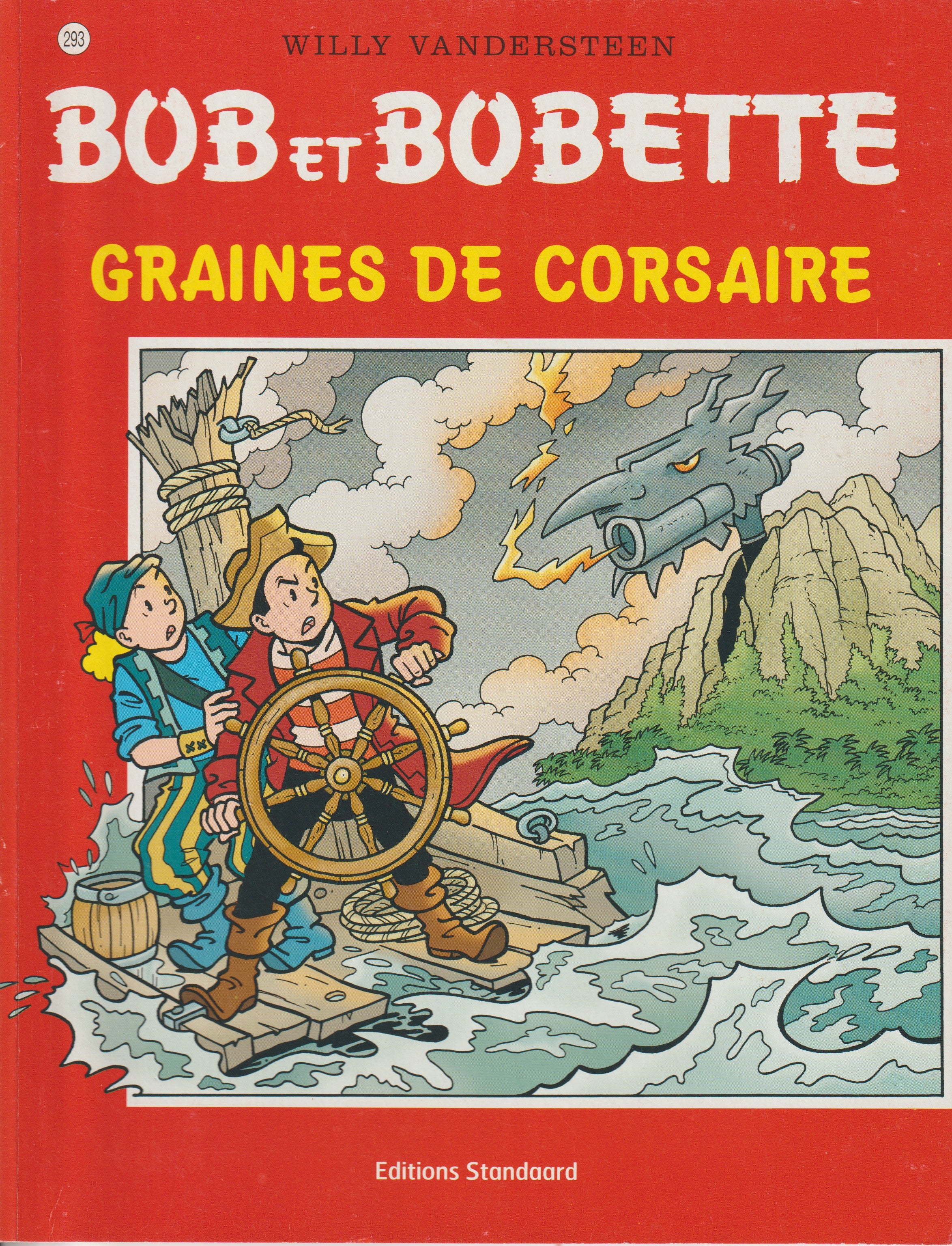 BD  Bob et Bobette - Graines de corsaire  - N° 293 - EO - 2006 -TTBE-Vandersteen