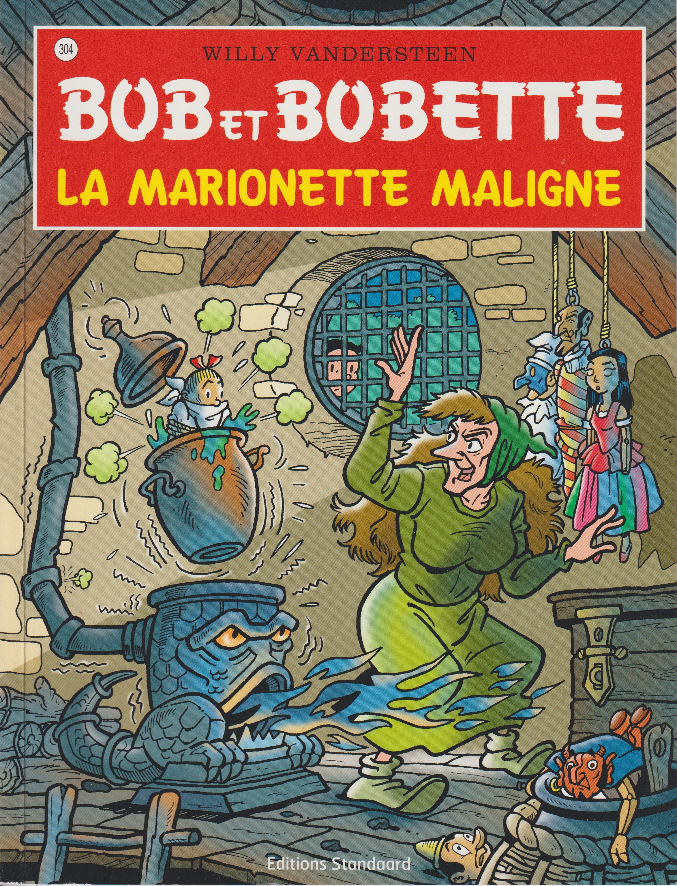 BD  Bob et Bobette - La marionette maligne  - N° 304 - EO - 2009 -TTBE-Vandersteen