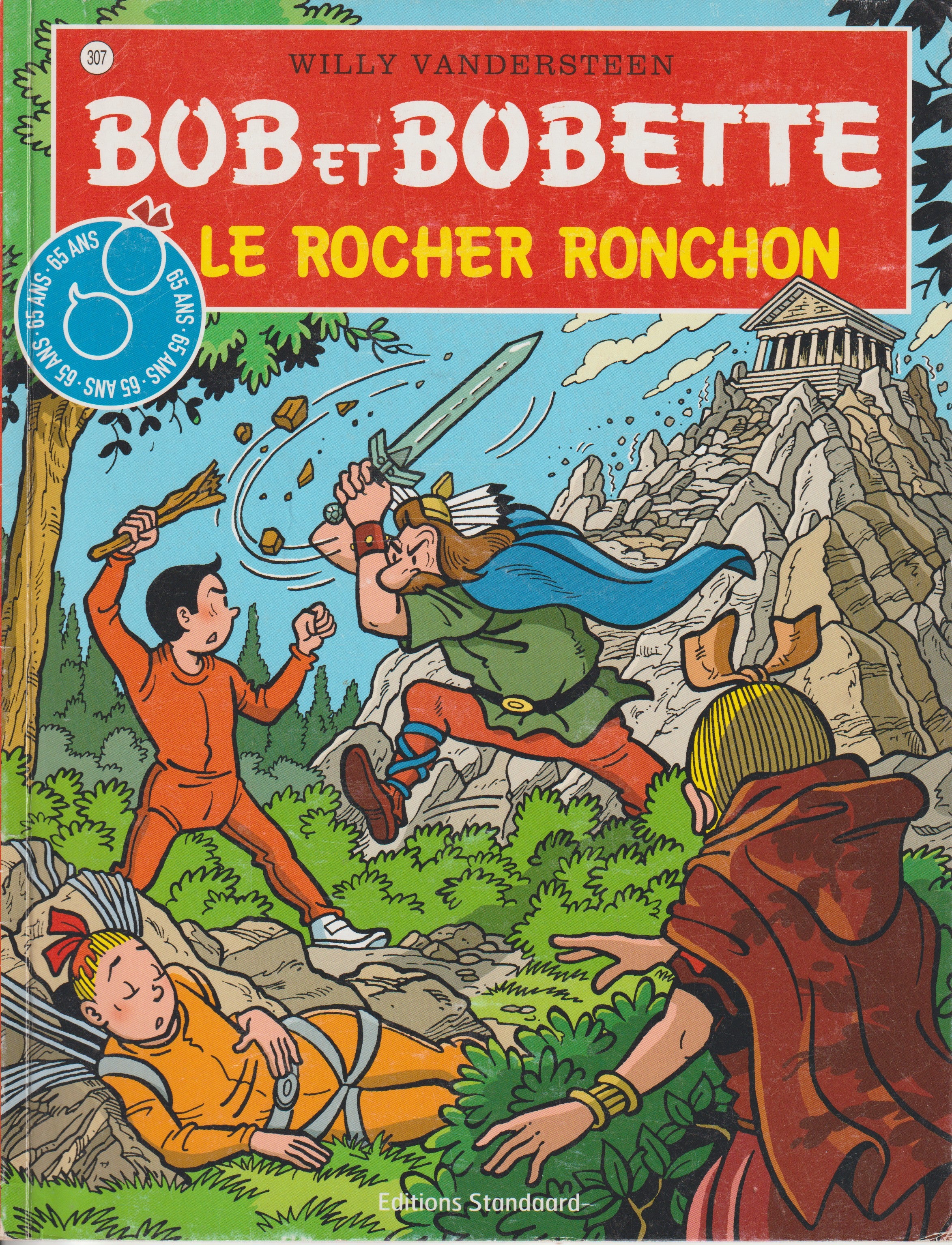 BD  Bob et Bobette - Le rocher ronchon  - N° 307 - EO - 2010 -TTBE-Vandersteen