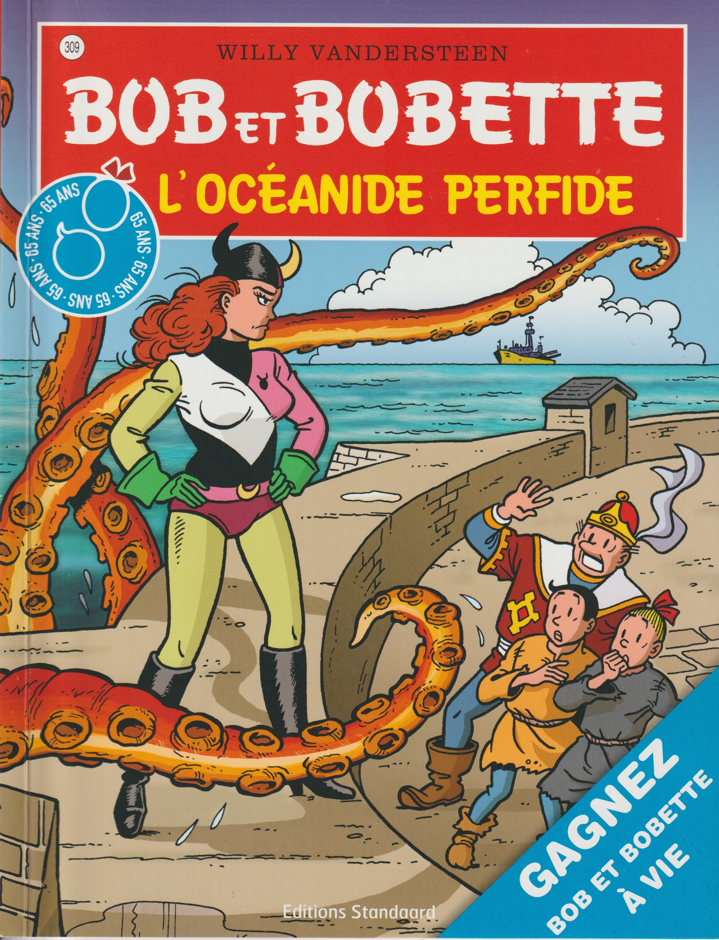 BD  Bob et Bobette - L'océanide perfide  - N° 309 - EO - 2010 -TTBE-Vandersteen