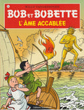 BD  Bob et Bobette - L'âme accablée  - N° 312 - EO - 2010 -TTBE-Vandersteen