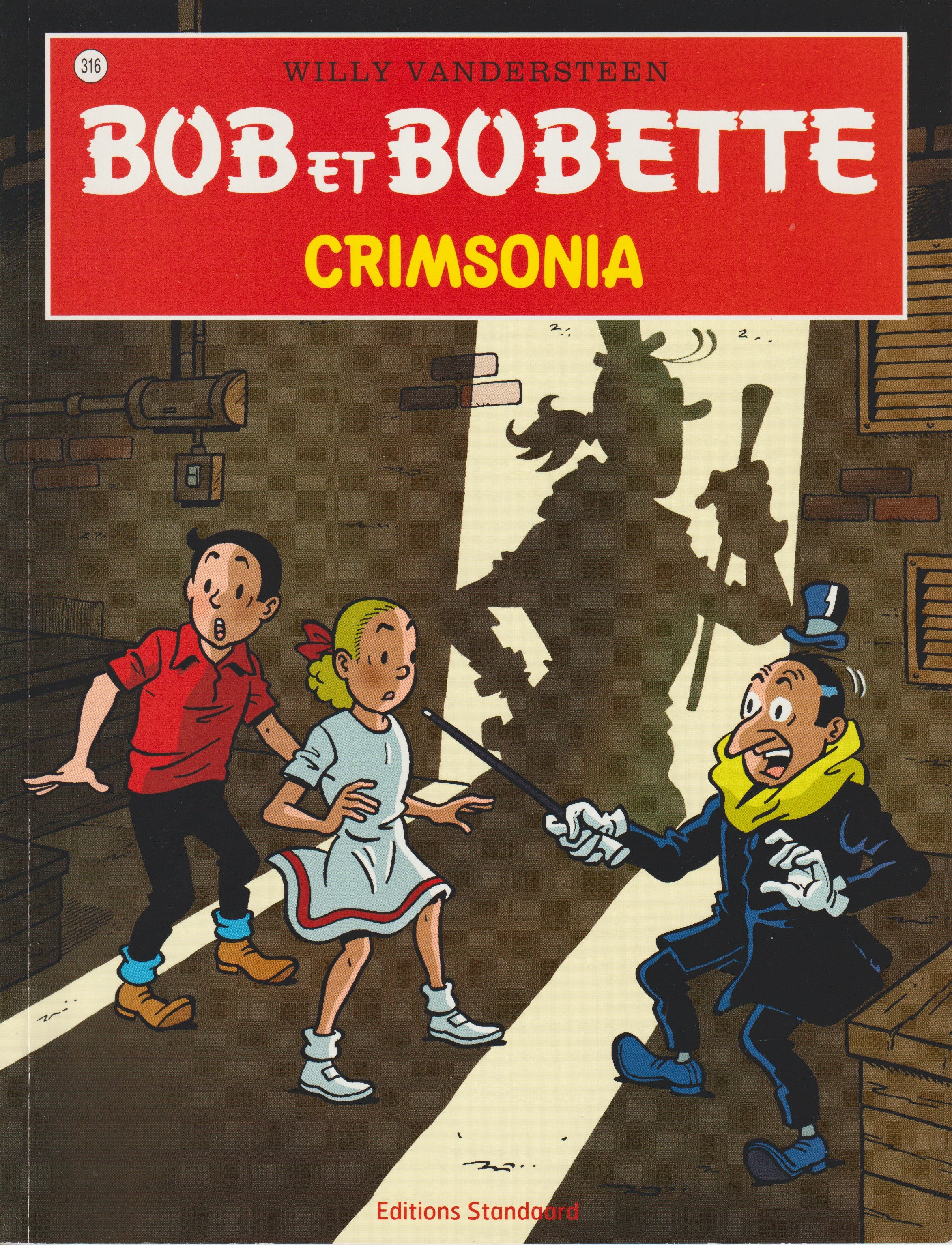 BD  Bob et Bobette - Crimsonia  - N° 316 - EO - 2012 -TTBE-Vandersteen