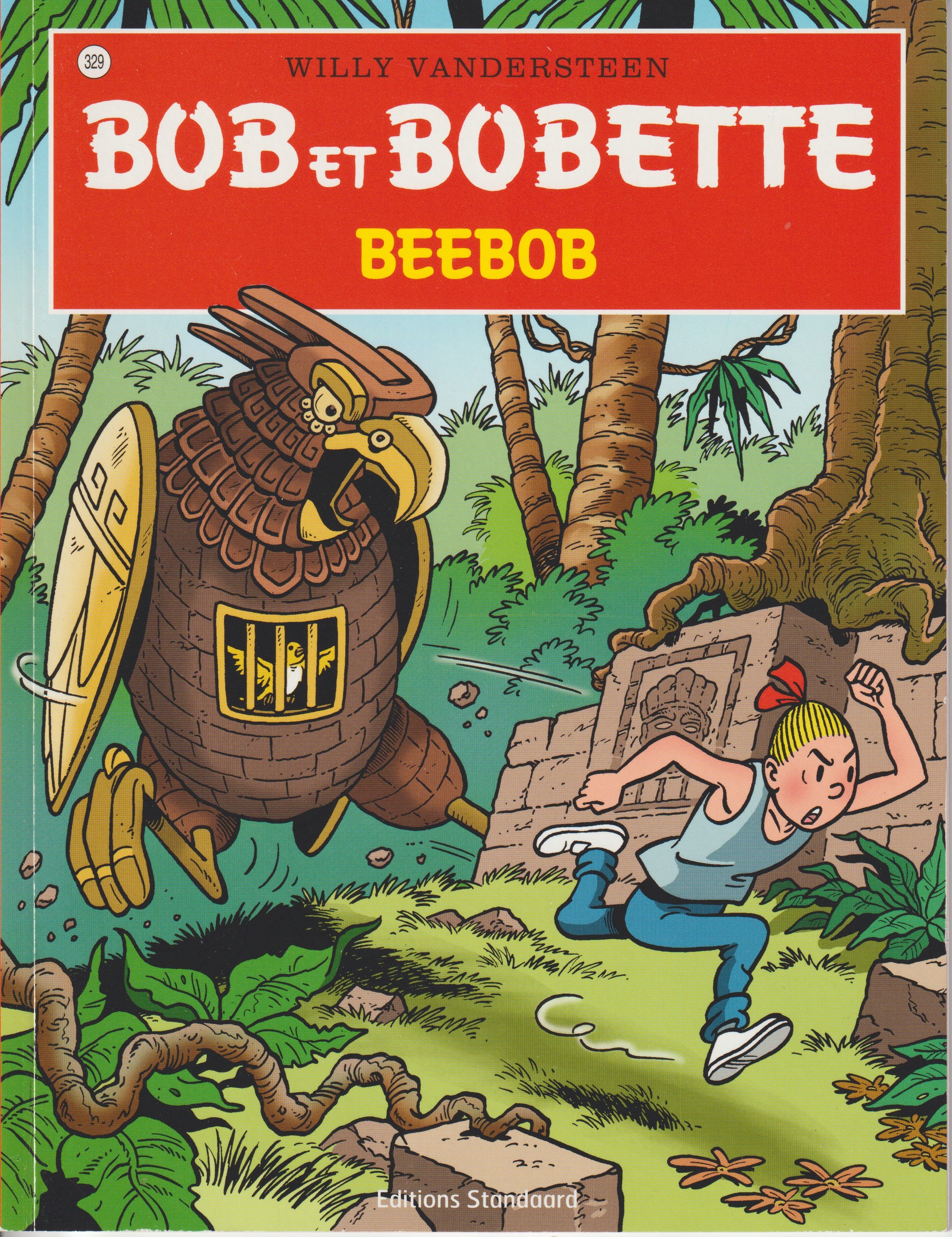 BD  Bob et Bobette - Beebob  - N° 329 - EO - 2015 -TTBE-Vandersteen