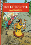 BD  Bob et Bobette - SOS Snowbell - N° 343 - EO - 2018 -TTBE-Vandersteen