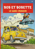 BD  Bob et Bobette - Le gang Crimson - N° 352 - EO - 2020 -TTBE-Vandersteen