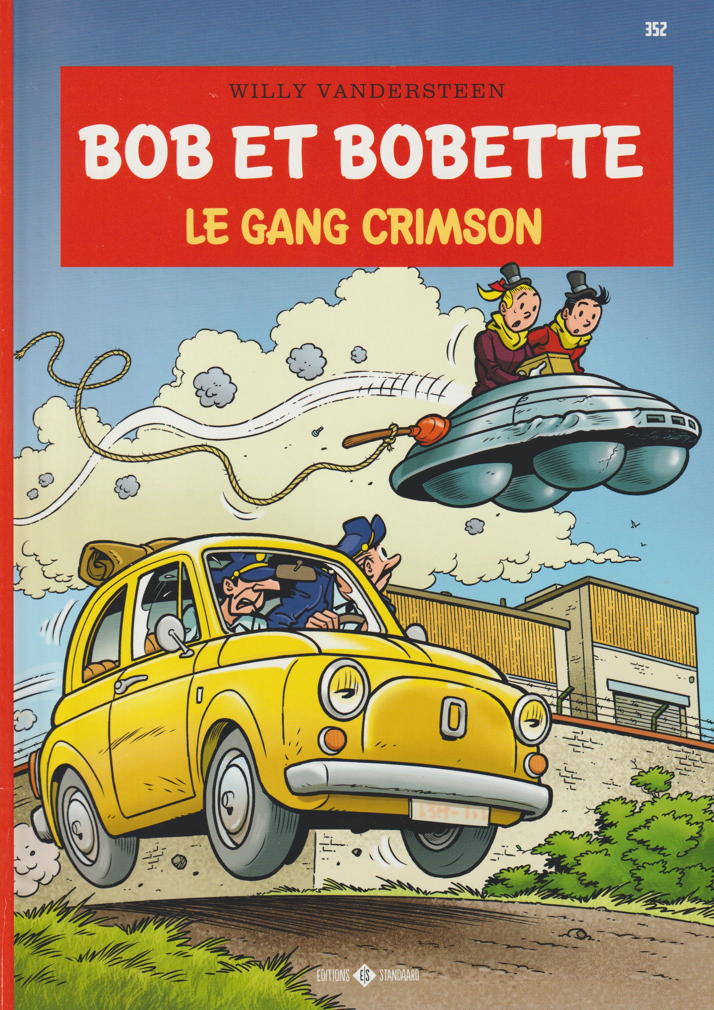 BD  Bob et Bobette - Le gang Crimson - N° 352 - EO - 2020 -TTBE-Vandersteen