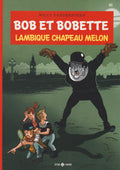 BD  Bob et Bobette - Lambique chapeau melon - N° 372 - EO - 2024 -TTBE-Vandersteen