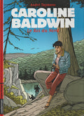 Comic Book Caroline Baldwin - The King of the North - 12 - First Edition - 2006 - Very Good Condition - Denayer