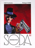 Bd - SODA - Résurrection - Tome 13 - Dan Verlinden et Philippe Tome - EO - 2014 - TTBE - Dupuis
