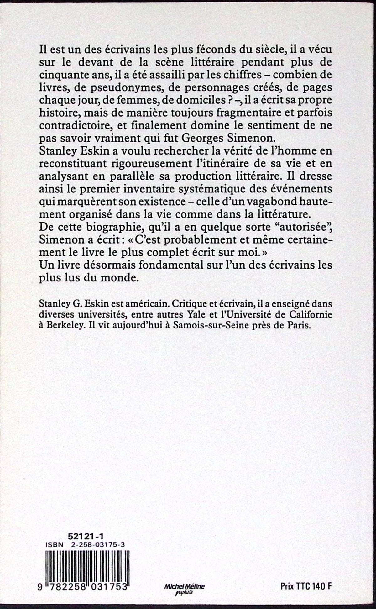 Livre - Georges Simenon - Stanley Eskin - Simenon, une biographie - EO - 1987 - TTBE - Presses de la cité