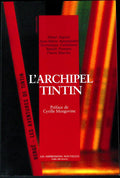 Bd - Tintin - L'archipel Tintin - Mozgovine/Algoud/Apostolidès/Cerbelaud/Peeters/Sterckx - EO - 2004 - TTBE - Les impressions nouvelles