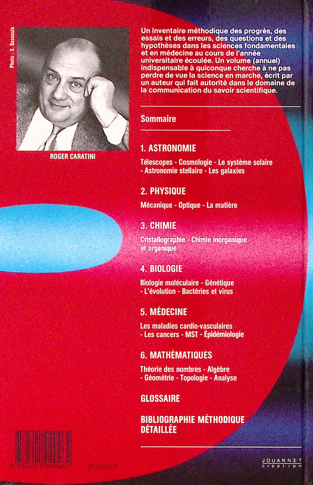 Livre ancien - Physique/Chimie - L'année de la science - Roger Caratini - EO - 1987 - TTBE- Seghers