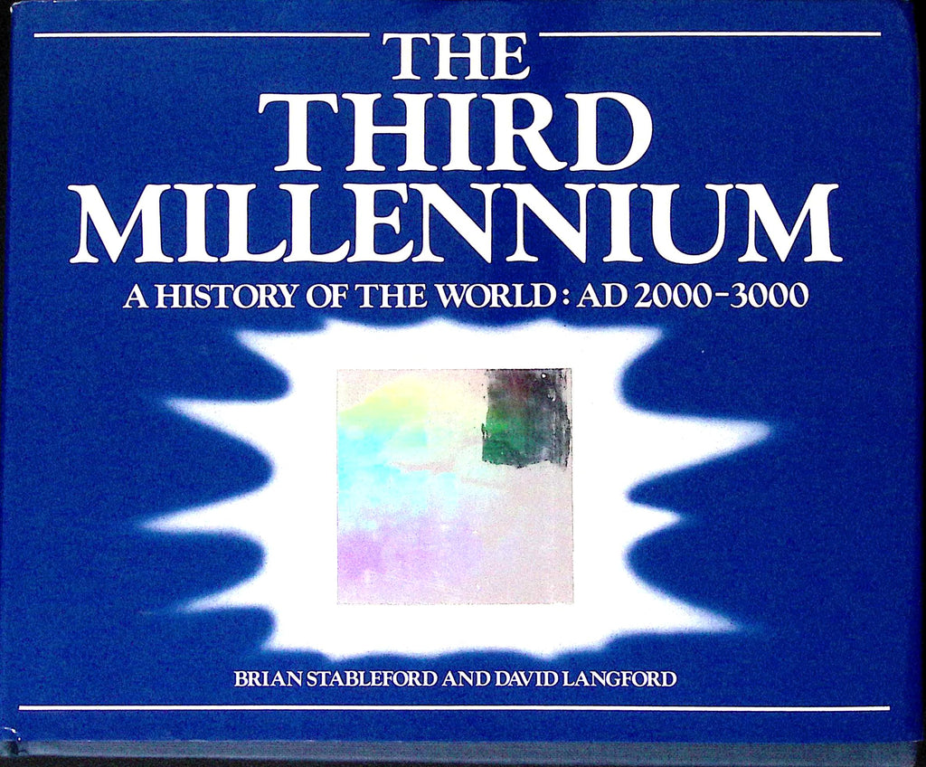 Livre science-fiction - Autres collections - Brian Stableford et David Langford - The third millenium - EO - 1985 - TTBE - Sidgwick & Jackson limited