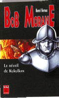 Livre - Henri Vernes - Bob Morane - Le Reveil de Kukulkan - Numéro 22 - TYPE 26 - RE -  1998 - TTBE- Lefrancq