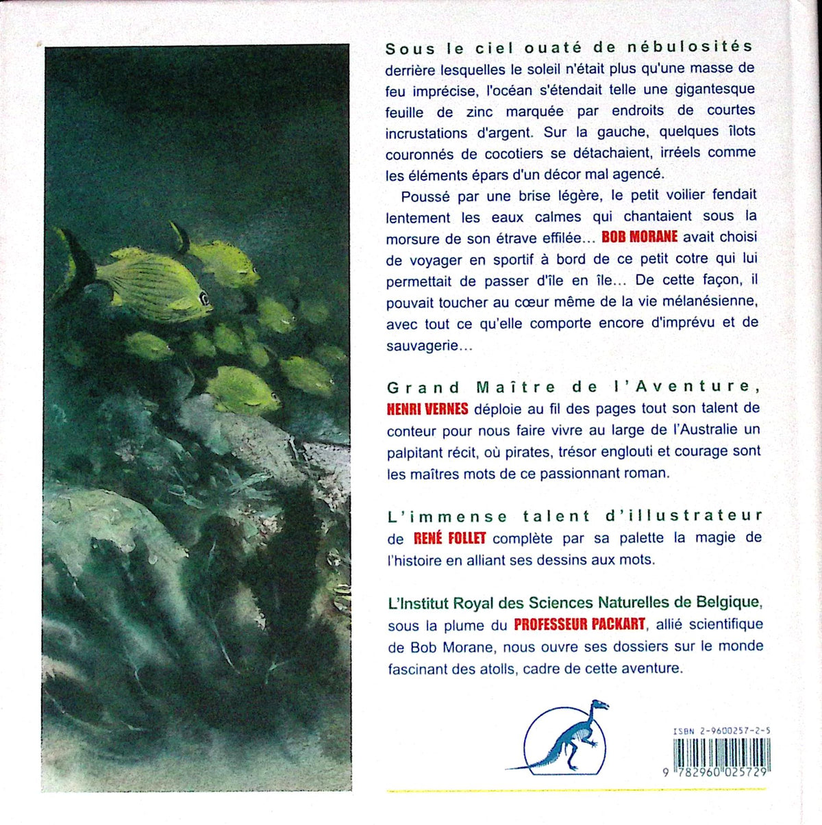Livre - Henri Vernes - Bob Morane - Le lagon aux requins - EO - 2000 - TTBE- Hors-série