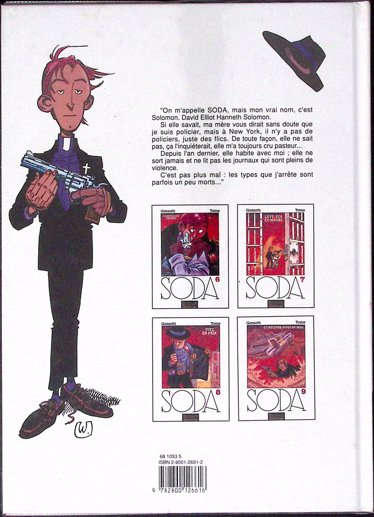 Bd - SODA - Dieu seul le sait - Tome 10 - Bruno Gazzotti et Philippe Tome - EO - 1999 - TTBE - Dupuis