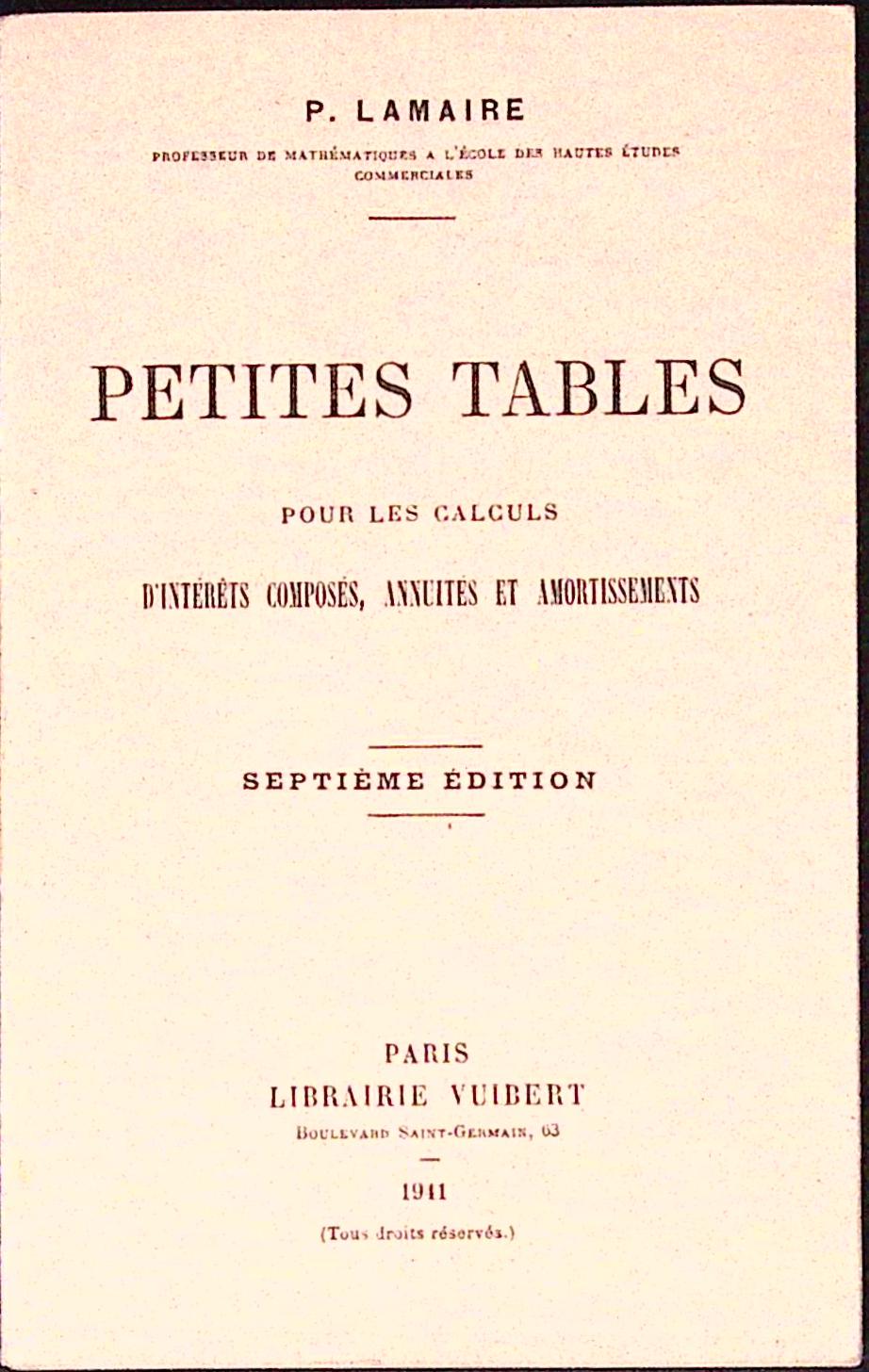 Livre ancien - Mathématiques - Petites tables pour les calculs - P. Lamaire - EO - 1941 - TTBE - Librairie Vuibert