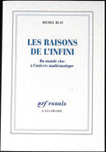Livre ancien - Mathématiques - Les raisons de l'infini - Michel Blay - EO - 1993 - TTBE- Gallimard