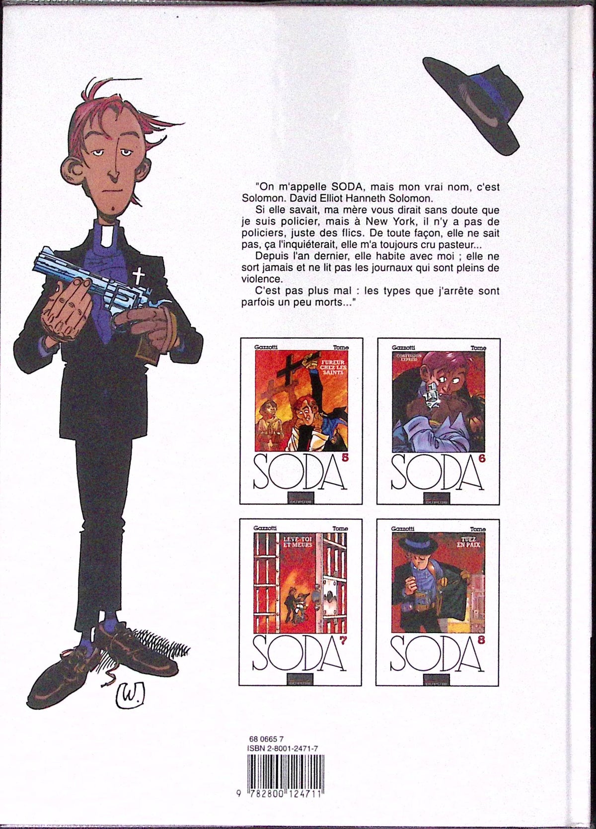 Bd - SODA - Et délivre-nous du mal - Tome 9 - Bruno Gazzotti et Philippe Tome - EO - 1997 - TTBE - Dupuis