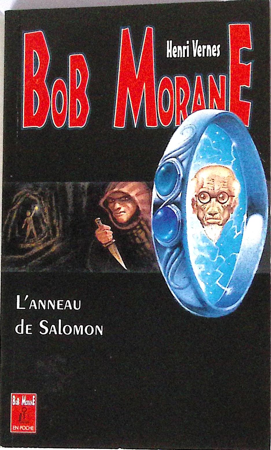 Livre - Henri Vernes - Bob Morane - L'anneau de Salomon - Numéro 24 - TYPE 26 - RE - 1998 - TBE- Lefrancq