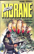 Livre - Henri Vernes - Bob Morane - Guérilla à Tumbaga - Numéro 136 - TYPE 12 - EO - 1975 - TBE - Marabout Pocket