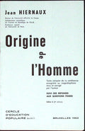Livre ancien - Histoire - Origine de l'homme - Jean Hiernaux - EO - 1963 - TTBE- Cercle d'éducation populaire