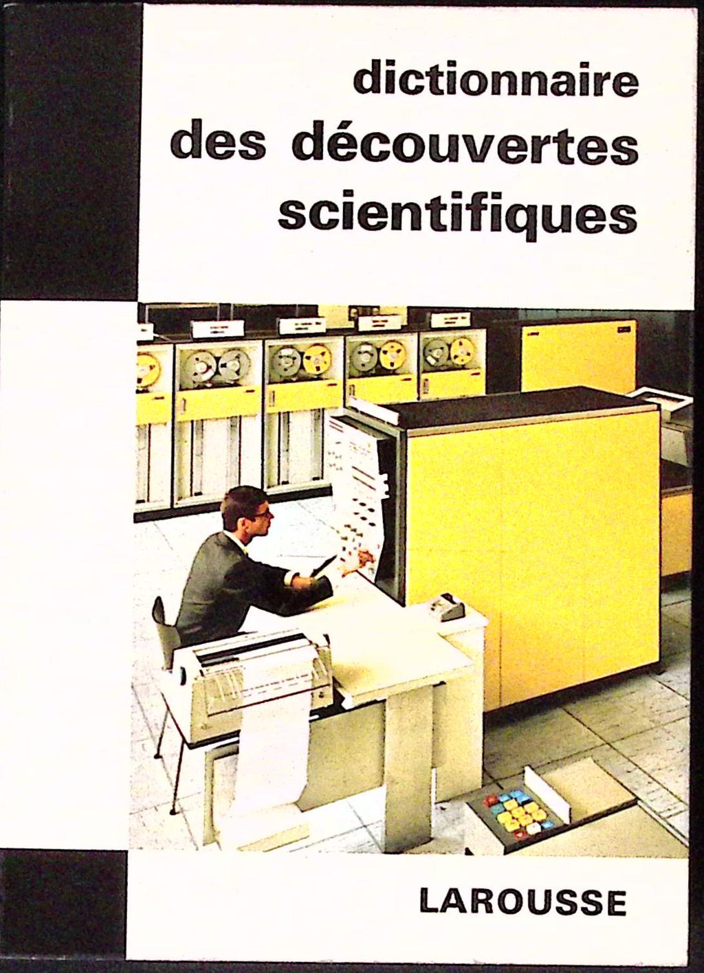Livre ancien - Physique/Chimie - Dictionnaire des découvertes scientifiques - Thomas De Galiana - EO - 1968 - TTBE- Larousse