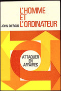 Livre ancien - Informatique - L'homme et l'ordinateur - John Diebold - EO - 1971 - TTBE- Editions Arts et voyages