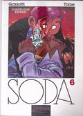 Bd - SODA - Confession express - Tome 6 - Bruno Gazzotti et Philippe Tome - EO - 1994 - TTBE - Dupuis
