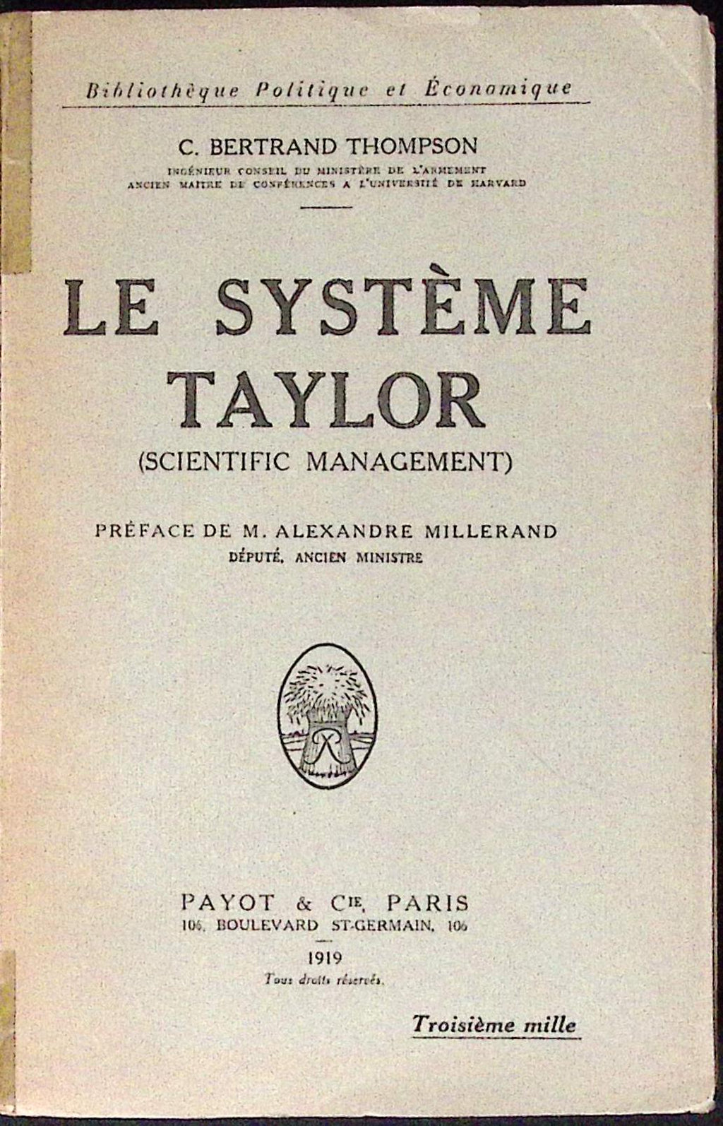 Livre ancien - Ouvrages techniques - Le système Taylor - C. Bertrand Thompson - EO - 1919 - TTBE - Payot et Cie