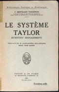 Livre ancien - Ouvrages techniques - Le système Taylor - C. Bertrand Thompson - EO - 1919 - TTBE - Payot et Cie