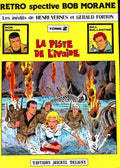 BD - Bob Morane - Retrospective Bob Morane - Tome 2 - Henri Vernes et Gerald Forton - EO - 1979 - BE - Editions Michel Deligne