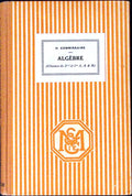Livre ancien - Mathématiques - Algèbre, classe de 2me et 1re A,A' et B - H. Commissaire - EO - 1930 - TTBE- Masson et compagnie