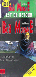 Livre - Henri Vernes - Bob Morane - Les 1001 vies de l'Ombre Jaune - TYPE 25 - RE - 1998 - TTBE- Lefrancq
